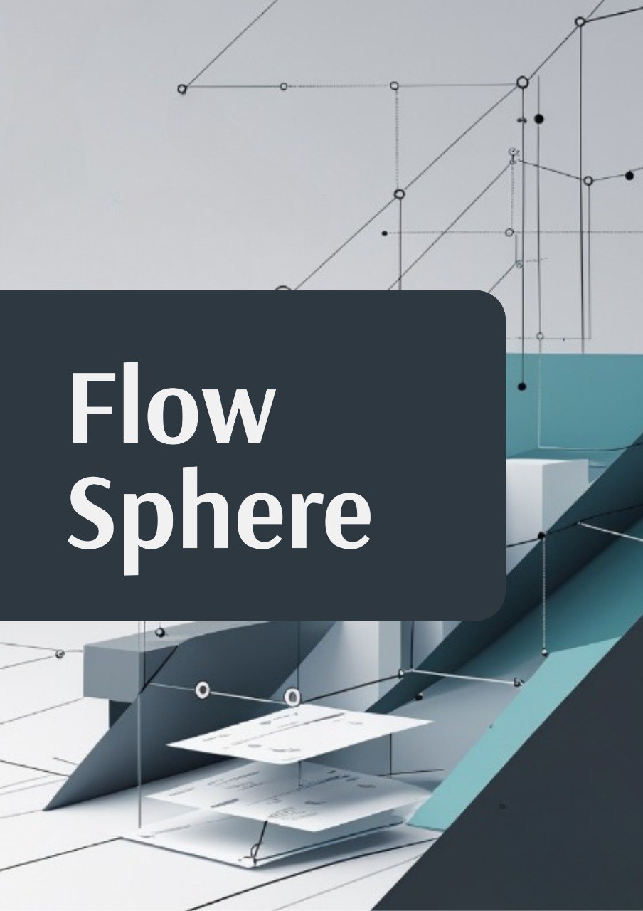 A digital graphic with the text 'Flow Sphere' in white on a dark gray rounded rectangle, overlaid on an abstract 3D geometric scene with white, gray, and teal shapes and thin line connections.
