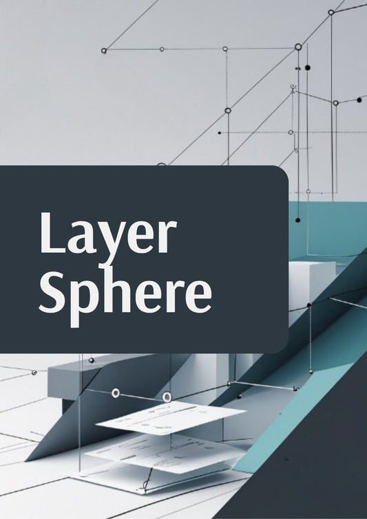 Digital graphic with the text 'Layer Sphere' in white on a dark gray rounded rectangle, overlaid on a modern abstract 3D geometric scene with teal, gray, and white shapes and thin connected lines.